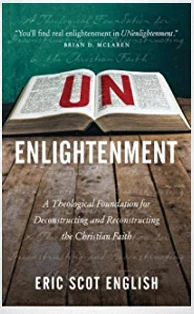 UNenlightenment by Eric Scot English